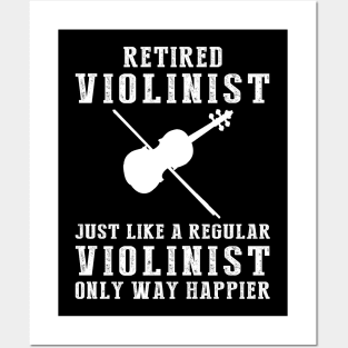 Strings of Retirement Bliss - Embrace the Joy of a Happier Violinist! Posters and Art